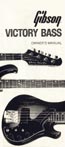 1981 Gibson Victory Bass owners manual