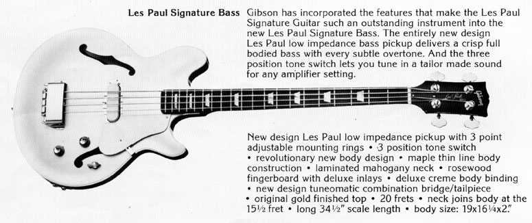 Gibson Les Paul Signature bass from its launch brochure - Look Ahead To Gibson