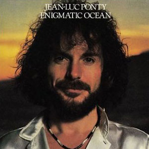 Jean-Luc Ponty: Enigmatic Ocean